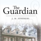 J.M. Sommers Pens THE GUARDIAN