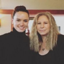 STAR WARS' Daisy Ridley Joins Barbra Streisand in the Recording Studio