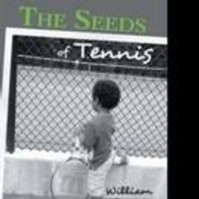 THE SEEDS OF TENNIS Teaches Basic Skills
