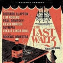 THE LAST WALTZ to Rock the Sydney Opera House