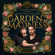 Tomorrowland Presents Dimitri Vegas & Like Mike Garden of Madness