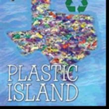 David Cuellar Announces PLASTIC ISLAND