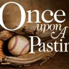 John Bolger to Lead World Premiere of ONCE UPON A PASTIME at White Plains Performing…