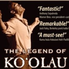 National Touring Play THE LEGEND OF KO'OLAU to Return to Hawaii