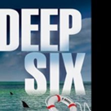 D.P. Lyle's DEEP SIX Now Available in Hardcover and Digital Formats