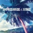 The Empresarios Release New Album THE VIBES Today