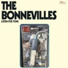 The Bonnevilles to Release Their 'Listen For Tone' Vinyl LP on RSD
