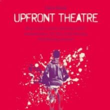 Claire Dowie's UPFRONT THEATRE Launches at Birmingham REP
