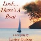 Act One Presents Staged Reading of LOOK...THERE'S A BOAT This Weekend