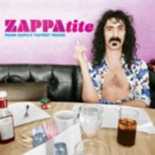 Frank Zappa's 'ZAPPAtite' Released Via Zappa Records