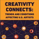 NEA Releases 'Creativity Connects' Report on Trends Affecting U.S. Artists
