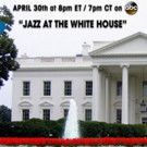 President & First Lady to Host JAZZ AT THE WHITE HOUSE on ABC