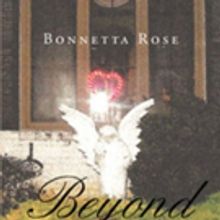 Bonetta Rose Releases 'Beyond and Back'