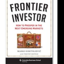Marko Dimitrijevic Launches FRONTIER INVESTOR