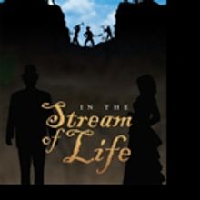 Elizabeth St. Denny Releases IN THE STREAM OF LIFE