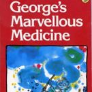 Curve Adapting Roald Dahl's GEORGE'S MARVELLOUS MEDICINE for the Stage