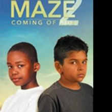 Hamp L. Way Releases MAZE 2 COMING OF AGE