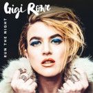 Gigi Rowe's Debut Single 'Run The Night' Ft. In Ubisoft's Just Dance 2017