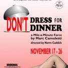 The Adelaide Repertory Theatre Presents DON'T DRESS FOR DINNER This November