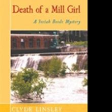 DEATH OF A MILL GIRL Now Available in Limited-Print Edition