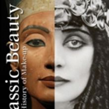 Gabriela Hernandez Presents CLASSIC BEAUTY: THE HISTORY OF MAKEUP