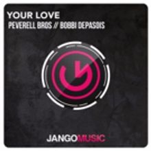 Peverell Bros and Bobbi Depasois Unleash 'Your Love' on Jango Music