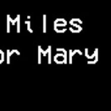 The Bushwick Starr presents MILES FOR MARY