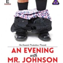 AN EVENING WITH MR. JOHNSON to Play the Footlight Theatre