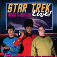 STAR TREK LIVE: MUDD'S WOMEN Returns Tonight at Oasis