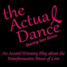 THE ACTUAL DANCE Celebrates Caregivers and a Husband's Journey with Wife's Breast…