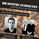 New York Songwriters to Bring WE INVITED OURSELVES to The Duplex