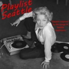 Playlist Seattle Volume IV Set for This Month