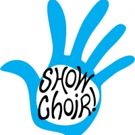 SHOW CHOIR THE MUSICAL Makes Canada Premiere Tonight, 4/30