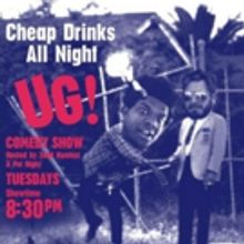 UG! COMEDY SHOW!! Continues Tomorrow