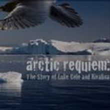 ARCTIC REQUIEM: THE STORY OF LUKE COLE AND KIVALINA to Play Z Below Theater, 10/23-11