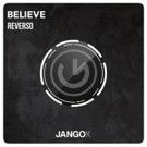 Reverso Gears Up for His Return to Jango X with 'Believe'