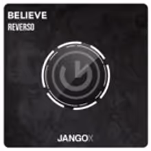 Reverso Gears Up for His Return to Jango X with 'Believe'