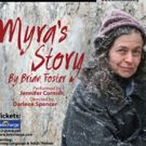 MYRA'S STORY Makes New York Debut this November