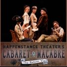 Happenstance Theater's 'Cabaret Macabre: The Return Visit'