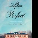 New Memoir by Christina Mcdowell AFTER PERFECT is Released