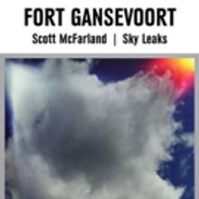 Fort Gansevoort Presents Scott McFarland's SKY LEAKS, 2/11-3/11