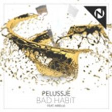 Pelussje Unleash Latest Bass Anthem 'Bad Habit' Feat. Arielle