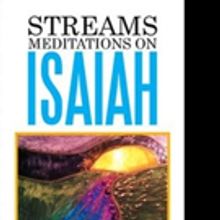 Edward Vinson Releases STREAMS: MEDITATIONS ON ISAIAH
