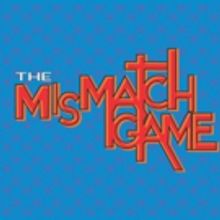 THE MISMATCH GAME to Return to Los Angeles LGBT Center This Spring
