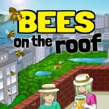 BEES ON THE ROOF Book Mixes Coming-of-Age Story with Science