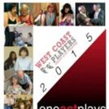 West Coast Players Annual ONE ACT PLAYS FESTIVAL Runs Now thru 7/12