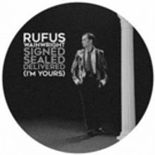 Rufus Wainwright 'Signed, Sealed, Delivered (I'm Yours)' Song & Video Out Today