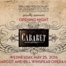 Dallas Holocaust Museum Sponsoring CABARET's Opening Night at Winspear Opera House