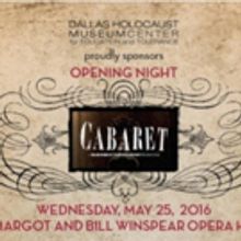 Dallas Holocaust Museum Sponsoring CABARET's Opening Night at Winspear Opera House