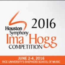Houston Symphony Announces Ima Hogg Competition Semifinalists